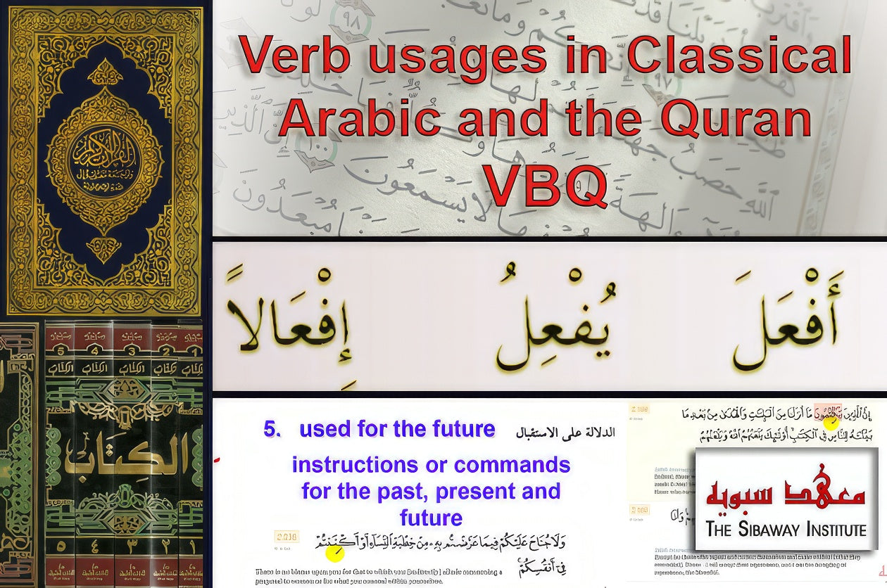 Verb usages in Classical Arabic and the Quran
