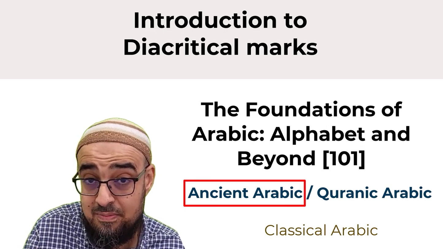 The Foundations of Arabic: Alphabet and Beyond